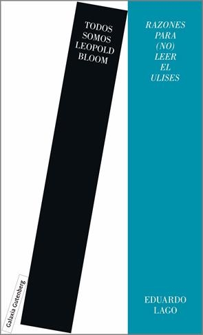 TODOS SOMOS LEOPOLD BLOOM | 9788419075659 | LAGO, EDUARDO | Llibreria La Gralla | Librería online de Granollers