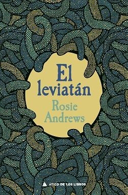 LEVIATÁN, EL | 9788418217654 | ANDREWS, ROSIE | Llibreria La Gralla | Librería online de Granollers