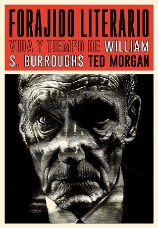 FORAJIDO LITERARIO | 9788417645175 | MORGAN, TED | Llibreria La Gralla | Librería online de Granollers