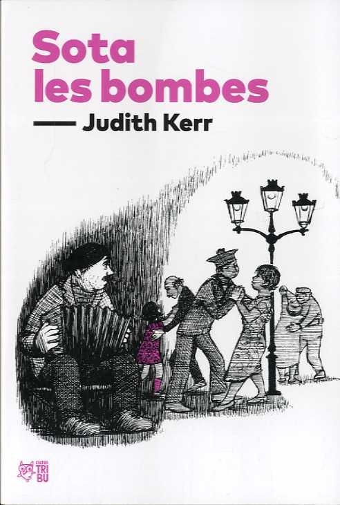 SOTA LES BOMBES | 9788412508697 | KERR, JUDITH | Llibreria La Gralla | Llibreria online de Granollers