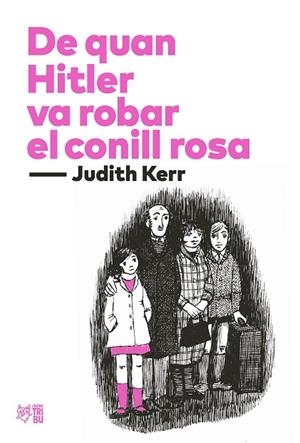 DE QUAN HITLER VA ROBAR EL CONILL ROSA | 9788412438277 | KERR, JUDITH | Llibreria La Gralla | Librería online de Granollers