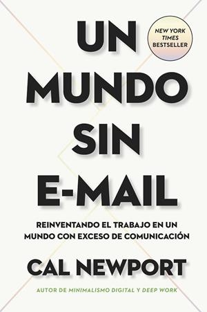 UN MUNDO SIN E-MAIL | 9788417963422 | NEWPORT, CAL | Llibreria La Gralla | Librería online de Granollers