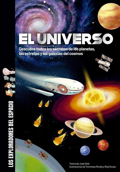 UNIVERSO, EL | 9788413611242 | SOLÉ, JOAN | Llibreria La Gralla | Librería online de Granollers