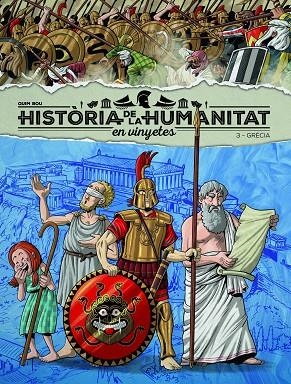HISTORIA DE LA HUMANIDAD EN VIÑETAS VOL.3: GRECIA | 9788418510915 | BOU, QUIM | Llibreria La Gralla | Llibreria online de Granollers