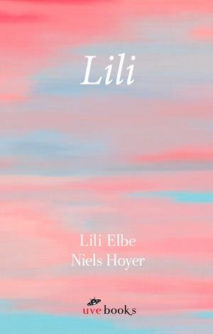 LILI | 9788412218022 | ELBE, LILI / HOYER, NIELS | Llibreria La Gralla | Llibreria online de Granollers