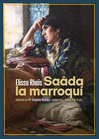SAÂDA LA MARROQUÍ | 9788418153655 | RHAÏS, ELISSA | Llibreria La Gralla | Librería online de Granollers