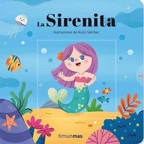 SIRENITA, LA . CUENTO CON MECANISMOS | 9788408249252 | AA. VV. | Llibreria La Gralla | Llibreria online de Granollers