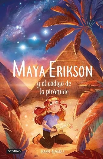 MAYA ERIKSON Y EL CÓDIGO DE LA PIRÁMIDE MAYA ERIKSON 2. | 9788408257479 | ÁLVAREZ, ISABEL | Llibreria La Gralla | Llibreria online de Granollers