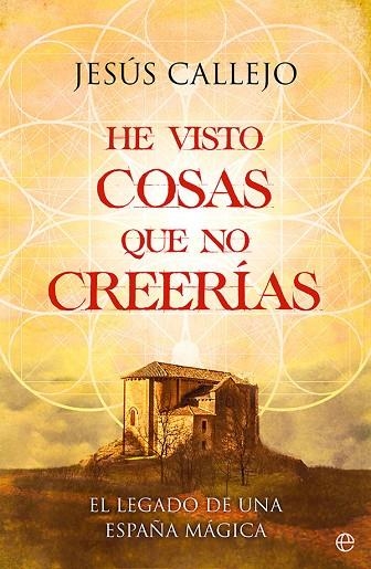 HE VISTO COSAS QUE NO CREERÍAS | 9788413843698 | CALLEJO, JESÚS | Llibreria La Gralla | Llibreria online de Granollers