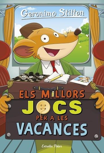 MILLORS JOCS PER A LES VACANCES, ELS | 9788413892184 | STILTON, GERÓNIMO | Llibreria La Gralla | Librería online de Granollers