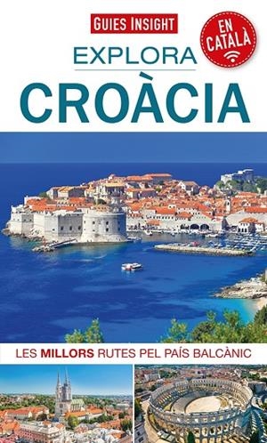 EXPLORA CROÀCIA | 9788413561912 | AA.VV | Llibreria La Gralla | Librería online de Granollers