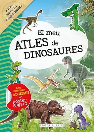 MEU ATLES DE DINOSAURES, EL | 9788418434877 | BOGAERT, CLAUDE | Llibreria La Gralla | Llibreria online de Granollers