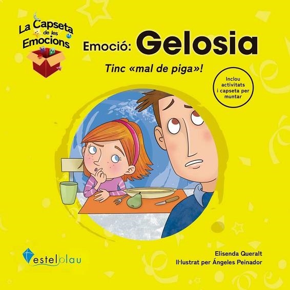 EMOCIÓ: GELOSIA | 9788418823145 | QUERALT, ELISENDA | Llibreria La Gralla | Llibreria online de Granollers
