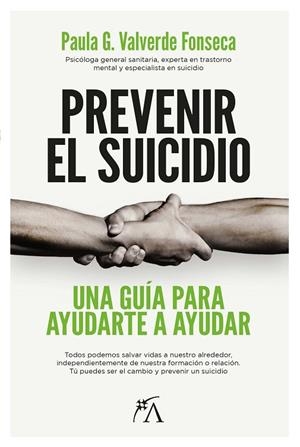 PREVENIR EL SUICIDIO | 9788418648335 | PAULA Gª VALVERDE FONSECA | Llibreria La Gralla | Librería online de Granollers