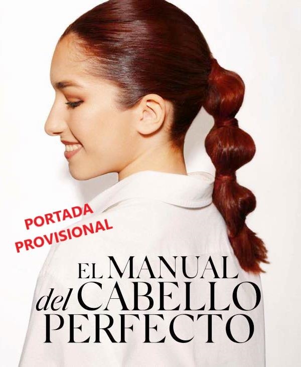 MANUAL DEL CABELLO PERFECTO, EL | 9788418965241 | CAMPOS DÍEZ, ABIGAIL | Llibreria La Gralla | Llibreria online de Granollers