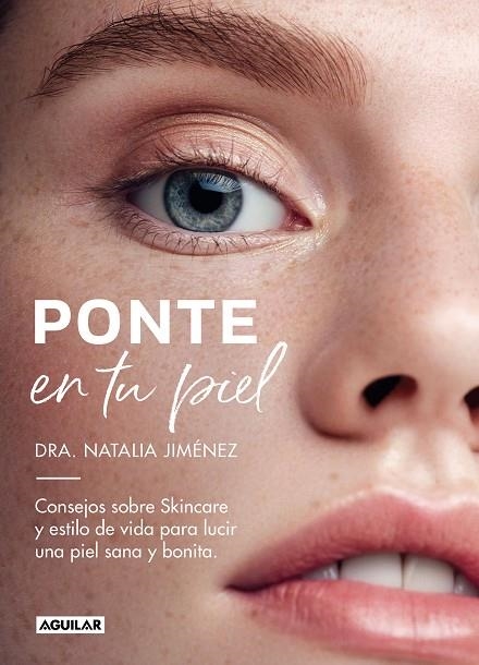 PONTE EN TU PIEL | 9788403522701 | JIMÉNEZ, NATALIA | Llibreria La Gralla | Llibreria online de Granollers