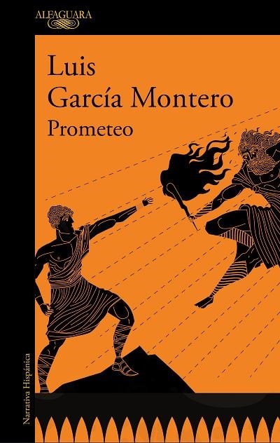 PROMETEO | 9788420463056 | GARCÍA MONTERO, LUIS | Llibreria La Gralla | Llibreria online de Granollers