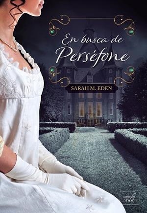 EN BUSCA DE PERSÉFONE | 9788417626679 | EDEN, SARAH M. | Llibreria La Gralla | Librería online de Granollers