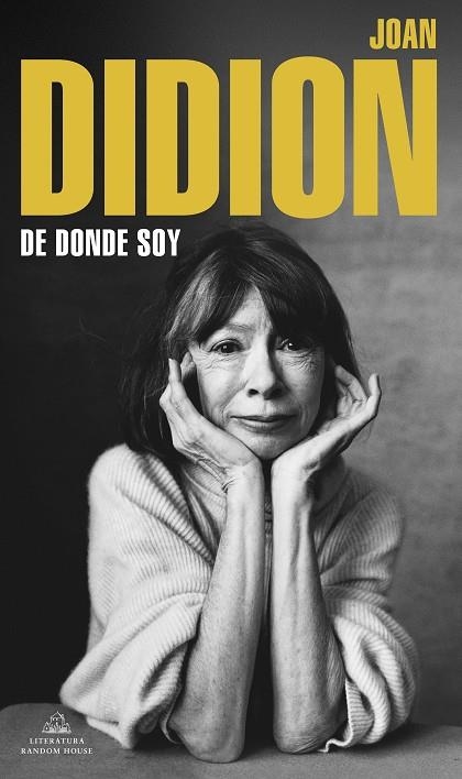 DE DÓNDE SOY | 9788439739753 | DIDION, JOAN | Llibreria La Gralla | Librería online de Granollers