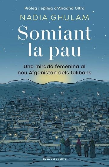 SOMIANT LA PAU | 9788418062650 | GHULAM, NADIA | Llibreria La Gralla | Librería online de Granollers