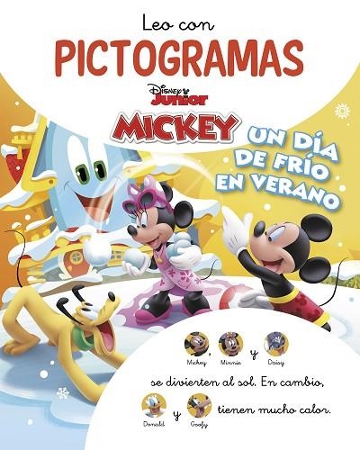MICKEY MOUSE FUNHOUSE. LEO CON PICTOGRAMAS. UN DÍA DE FRÍO EN VERANO | 9788418039393 | DISNEY, | Llibreria La Gralla | Librería online de Granollers