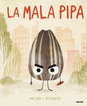 MALA PIPA, LA | 9788427226081 | JOHN, JORY | Llibreria La Gralla | Librería online de Granollers