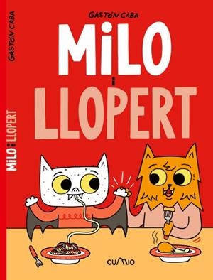 MILO I LLOPERT | 9788482895758 | CABA, GASTON | Llibreria La Gralla | Librería online de Granollers