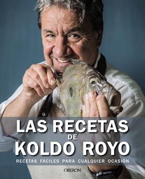 RECETAS DE KOLDO ROYO, LAS | 9788441545908 | ROYO, KOLDO | Llibreria La Gralla | Librería online de Granollers
