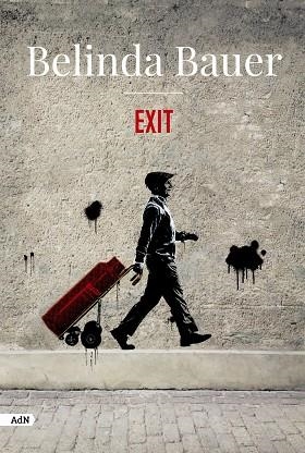 EXIT (ADN) | 9788413627250 | BAUER, BELINDA | Llibreria La Gralla | Librería online de Granollers