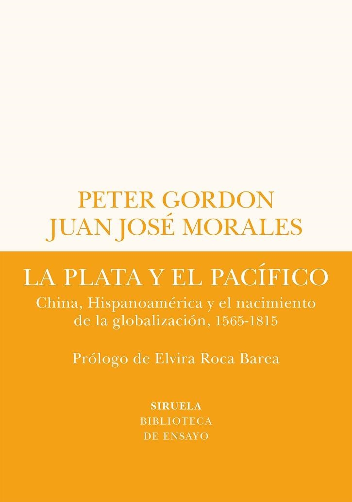 PLATA Y EL PACÍFICO, LA | 9788419207432 | GORDON, PETER / MORALES, JUAN JOSÉ | Llibreria La Gralla | Llibreria online de Granollers