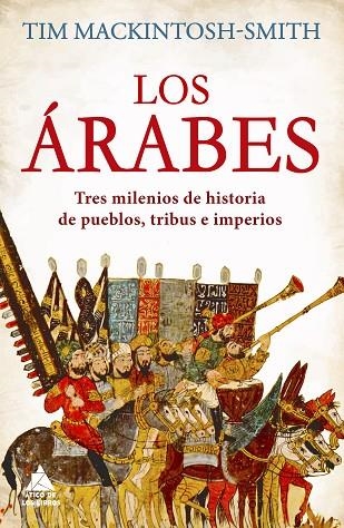 ÁRABES, LOS | 9788418217586 | MACKINTOSH-SMITH, TIM | Llibreria La Gralla | Librería online de Granollers