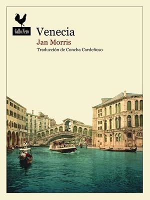 VENECIA | 9788419168023 | MORRIS, JAN / CARDEÑOSO, CONCHA | Llibreria La Gralla | Llibreria online de Granollers