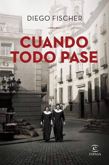 CUANDO TODO PASE | 9788467065527 | FISCHER, DIEGO | Llibreria La Gralla | Librería online de Granollers