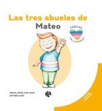 TRES ABUELAS DE MATEO, LAS | 9788418971822 | ANTONIO CANO | Llibreria La Gralla | Llibreria online de Granollers