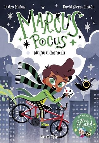 MARCUS POCUS 1. MÀGIA A DOMICILI | 9788413892245 | MAÑAS, PEDRO / SIERRA LISTÓN, DAVID | Llibreria La Gralla | Librería online de Granollers