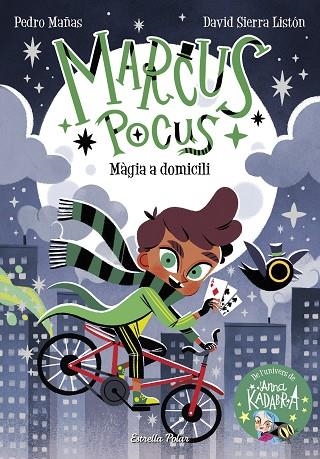 MARCUS POCUS 1. MÀGIA A DOMICILI | 9788413892245 | MAÑAS, PEDRO / SIERRA LISTÓN, DAVID | Llibreria La Gralla | Llibreria online de Granollers