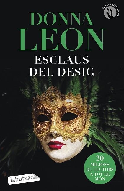 ESCLAUS DEL DESIG (BUTXACA) | 9788419107077 | LEON, DONNA | Llibreria La Gralla | Llibreria online de Granollers