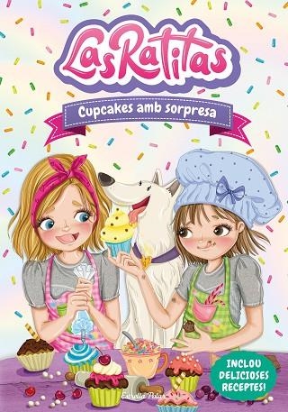 RATITAS 7, LAS. CUPCAKES AMB SORPRESA | 9788413892306 | RATITAS, LAS | Llibreria La Gralla | Librería online de Granollers