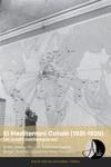 MEDITERRANI CATALÀ (1931-1939), EL | 9788412455526 | DUARTE MONTSERRAT, ANGEL/GONZÀLEZ I VILALTA, ARNAU/MARTÍNEZ | Llibreria La Gralla | Librería online de Granollers