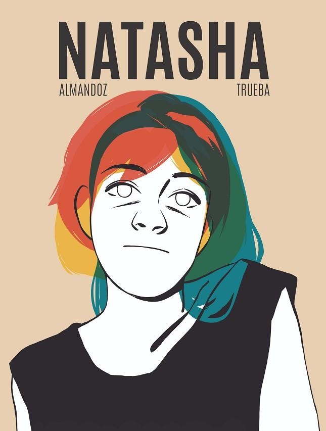 NATASHA | 9788419148124 | ALMANDOZ, KOLDO / TRUEBA, ARITZ | Llibreria La Gralla | Librería online de Granollers