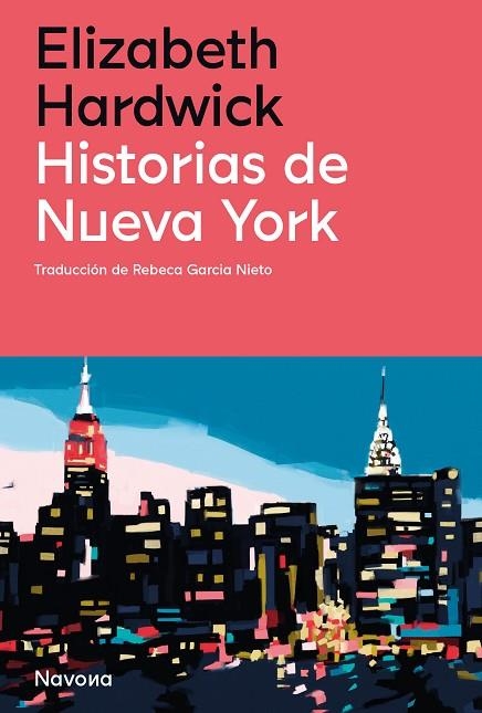 HISTORIAS DE NUEVA YORK | 9788419179869 | HARDWICK, ELIZABETH | Llibreria La Gralla | Llibreria online de Granollers