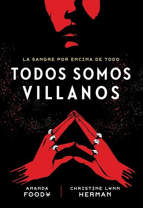 TODOS SOMOS VILLANOS | 9788418359972 | LYNN HERMAN, CHRISTINE / FOODY, AMANDA | Llibreria La Gralla | Librería online de Granollers