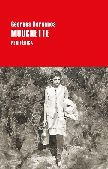 MOUCHETTE | 9788418838378 | BERNANOS, GEORGES | Llibreria La Gralla | Librería online de Granollers