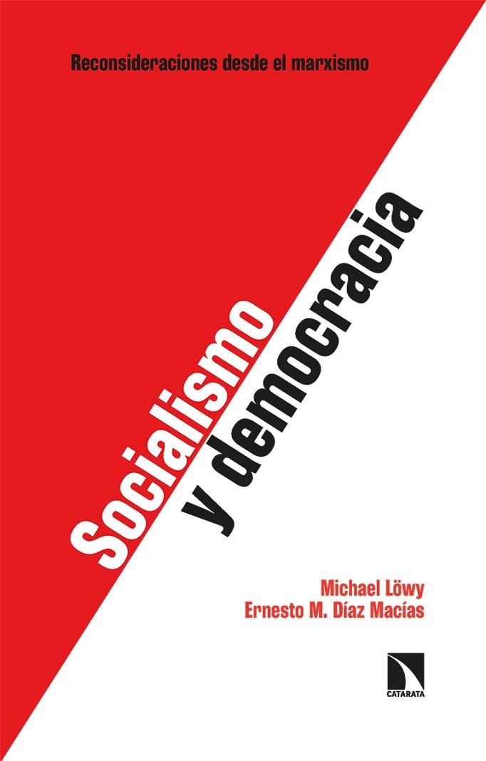 SOCIALISMO Y DEMOCRACIA | 9788413524955 | LÖWY, MICHAEL / DÍAZ MACÍAS, ERNESTO M. | Llibreria La Gralla | Librería online de Granollers