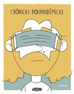 CRÓNICAS POSPANDÉMICAS | 9788441546110 | CÓRDOBA SCHWANEBERG, RUBEN | Llibreria La Gralla | Librería online de Granollers