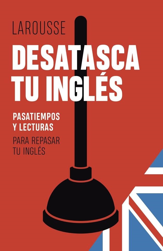 DESATASCA TU INGLÉS | 9788419250308 | BACK, MARTYN | Llibreria La Gralla | Librería online de Granollers