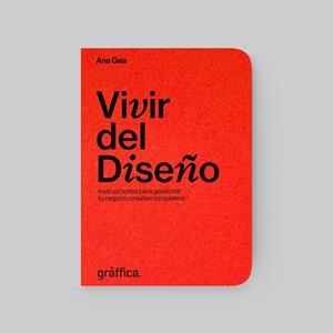 VIVIR DEL DISEÑO | 9788494400261 | GEA SÁNCHEZ, NIEVES ANA | Llibreria La Gralla | Librería online de Granollers