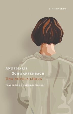 UNA NOVELA LÍRICA | 9788412411478 | SCHWARZENBACH, ANNEMARIE | Llibreria La Gralla | Llibreria online de Granollers