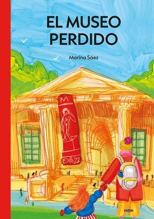 MUSEO PERDIDO, EL | 9788417165666 | SÁEZ RUBIO, MARINA | Llibreria La Gralla | Llibreria online de Granollers