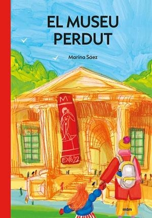 MUSEU PERDUT, EL | 9788417165673 | SÁEZ RUBIO, MARINA | Llibreria La Gralla | Llibreria online de Granollers